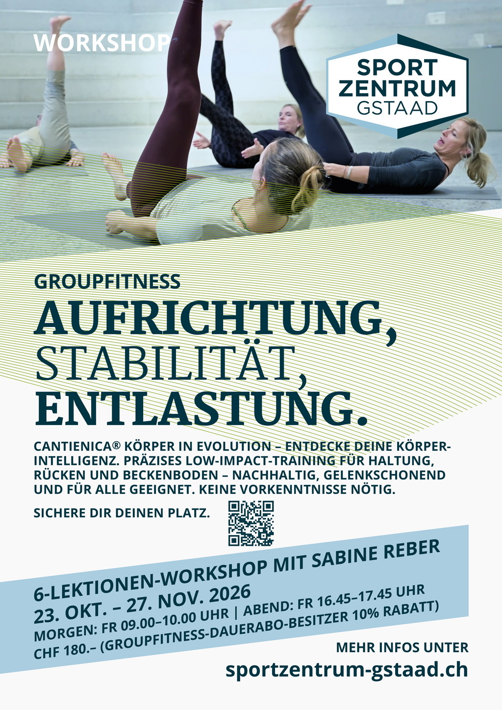 Mehr über den Artikel erfahren CANTIENICA® Körper in Evolution, im Sportzentrum Gstaad (Freitag)